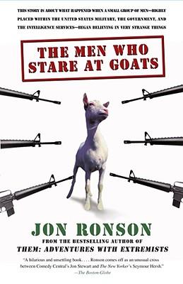 Book cover for The Men Who Stare At Goats, by Jon Ronson. This book inspired the character of Uncle Joe in Daughter of God.